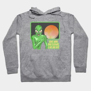 VENUS FUNNY ALIEN Hoodie